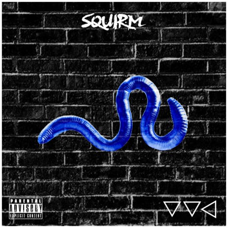 SQUIRM | Boomplay Music