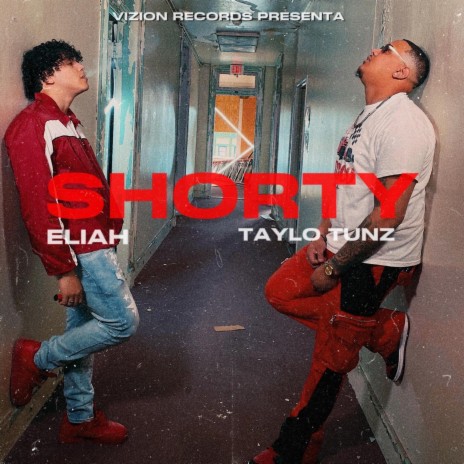 Shorty ft. Eliah | Boomplay Music