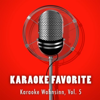 Karaoke Wahnsinn, Vol. 5