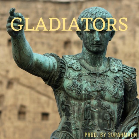 Gladiators