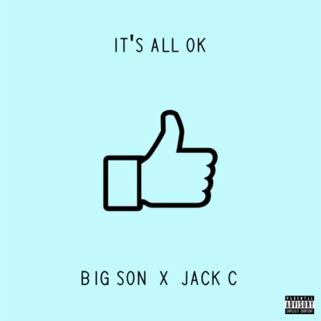 It's All Ok ft. Jack C | Boomplay Music