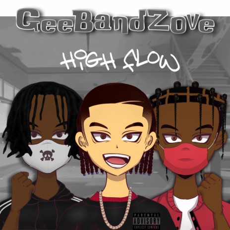 High Flow (feat. Bandzo & Gee Doee) | Boomplay Music