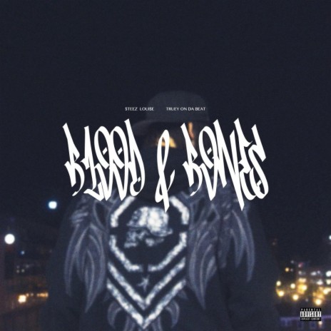 Blood and Bones | Boomplay Music