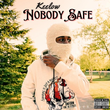 Nobody Safe | Boomplay Music