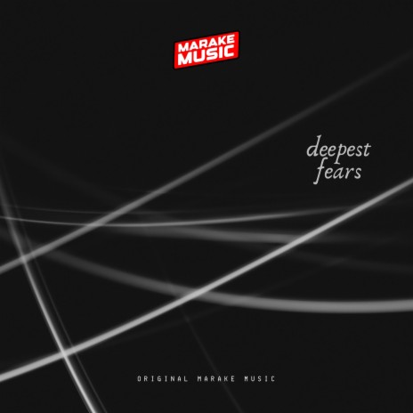 Deepest Fears | Boomplay Music