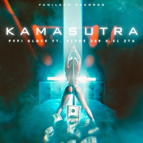 Kamasutra ft. Klyde369 & El ZTA | Boomplay Music