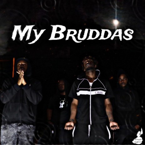 My Bruddas | Boomplay Music