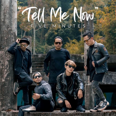 Tell Me Now | Boomplay Music