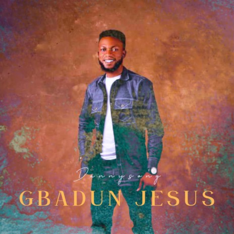 Gbadun Jesus | Boomplay Music