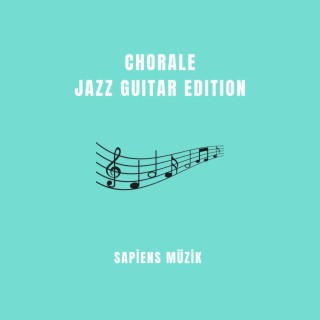 Chorale Jazz Guitar Edition