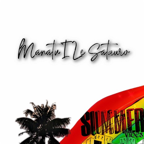 Manatu I Le Satauro | Boomplay Music