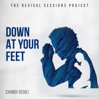 Down At Your Feet