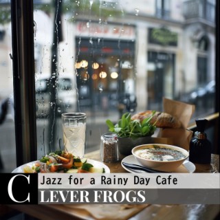 Jazz for a Rainy Day Cafe