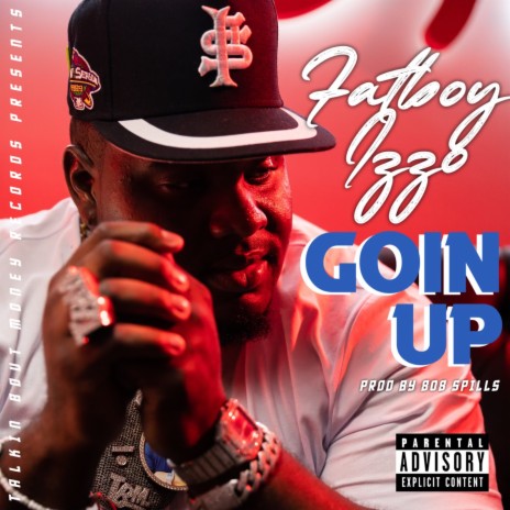 Goin Up | Boomplay Music