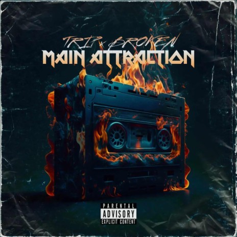 Main Attraction ft. Broken | Boomplay Music