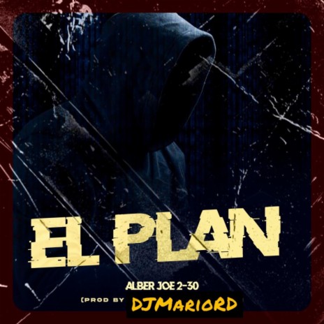 El Plan | Boomplay Music