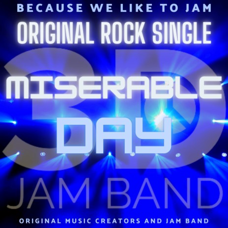 Miserable Day | Boomplay Music