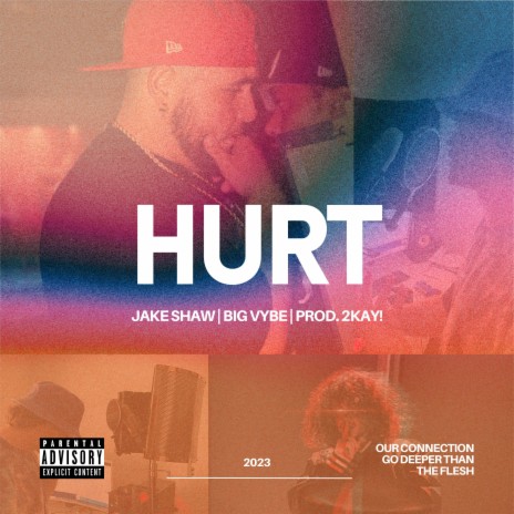 Hurt ft. Big Vybe | Boomplay Music