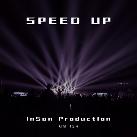Speed Up | Beschleunigen | Fort Deg | Boomplay Music