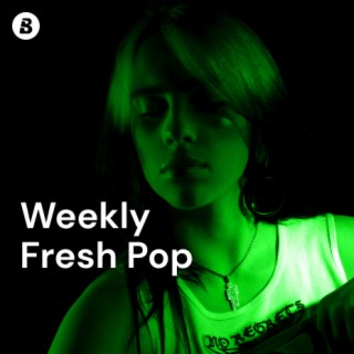 Weekly Fresh Pop