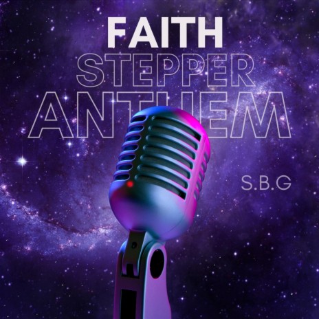 Faith Stepper Anthem