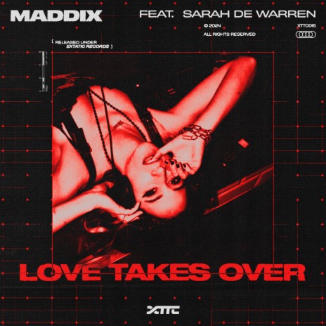 Love Takes Over ft. Sarah de Warren | Boomplay Music