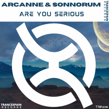 Are You Serious ft. Sonnorum | Boomplay Music