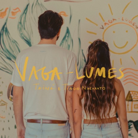 Vaga-Lumes ft. Tiago Nacarato | Boomplay Music