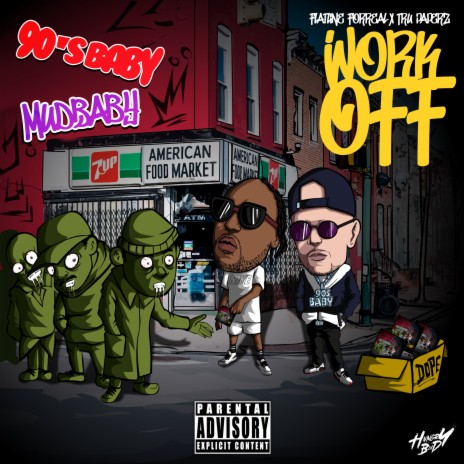 Work Off ft. Tru Paperz | Boomplay Music
