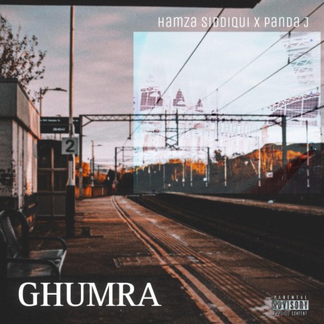 Ghumra ft. Hamza Siddiqui | Boomplay Music