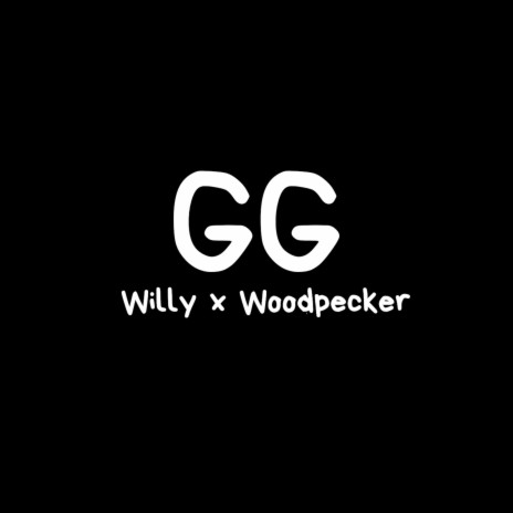 Gg ft. Woodpecker | Boomplay Music