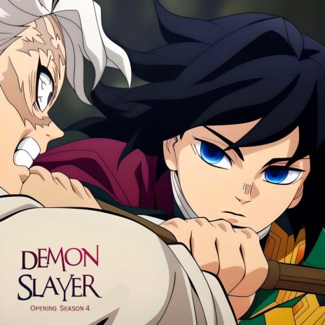 Demon Slayer (Opening | MUGEN) Season 4 | Boomplay Music
