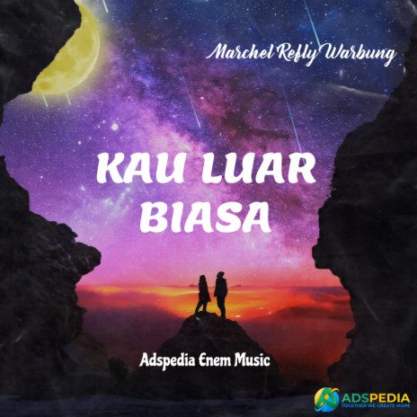 KAU LUAR BIASA | Boomplay Music