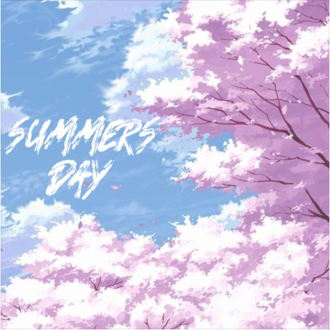 Summers Day | Boomplay Music