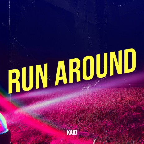 Run Around | Boomplay Music