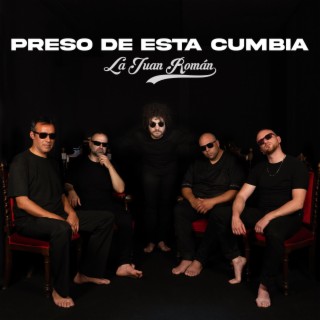 Preso de Esta Cumbia