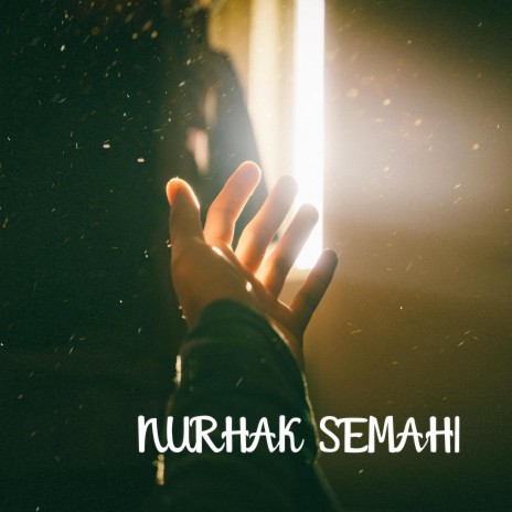 Nurhak Semahı | Boomplay Music