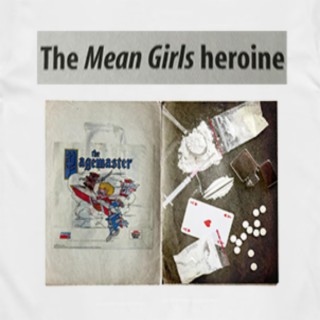 The Mean Girls Heroine