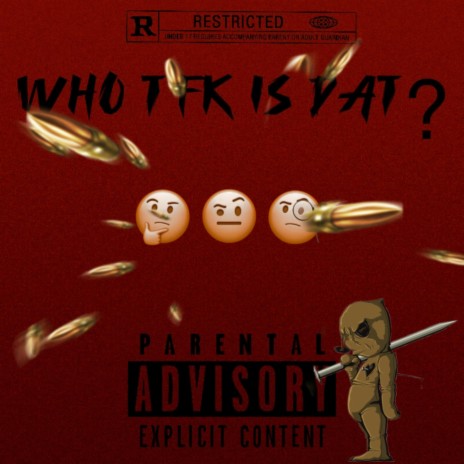 Who tfk is dat? | Boomplay Music