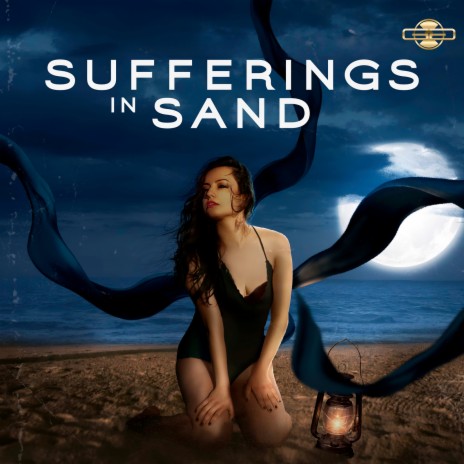 Sufferings in Sand | Boomplay Music