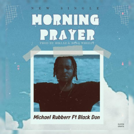 Morning Prayer (feat. Black Don Makaveli) | Boomplay Music