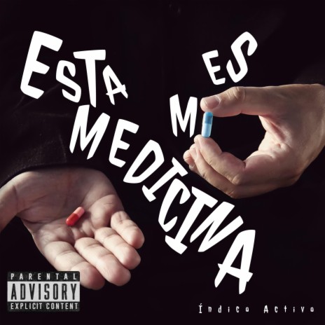 ESTA ES MI MEDICINA | Boomplay Music