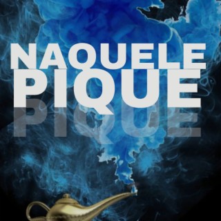 NAQUELE PIQUE