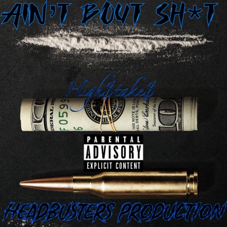 Aint about shit | Boomplay Music