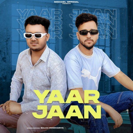 Yaar Jaan | Boomplay Music