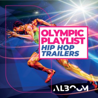 Olympic Playlist Hip Hop Trailers