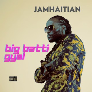 Big Batti Gyal