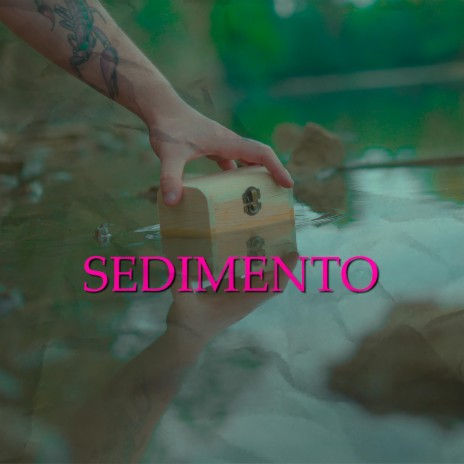 Sedimento | Boomplay Music