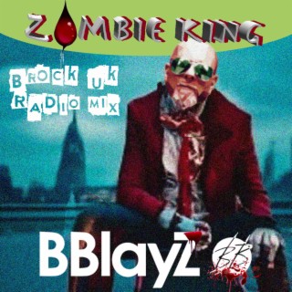 Zombie King (Brock UK) (Radio Edit)