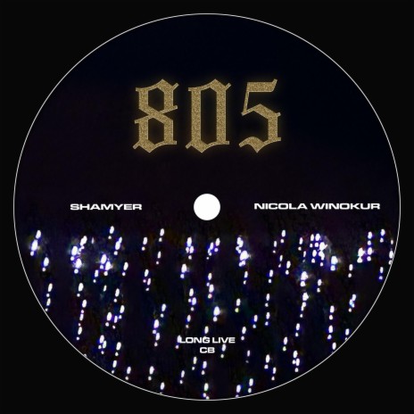 805 ft. Nicola Winokur | Boomplay Music